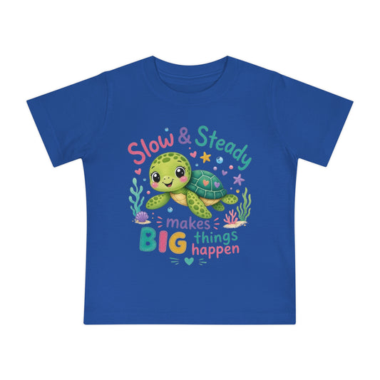 Slow & Steady Turtle makes BIG things happen Baby Short Sleeve T-Shirt